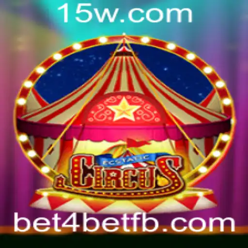 Descubra a Aventura de EcstaticCircus: Um Mergulho no Mundo de 'bet4 bet'